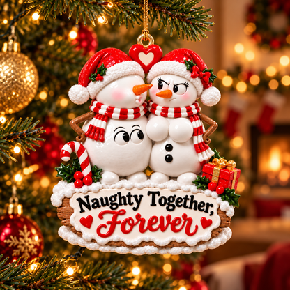 Naughty Together, Forever – Funny Snowman Couple Christmas Ornament