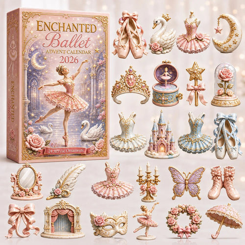 CHRISTMAS KICKOFF 50% OFF - Enchanted Ballet Advent Calendar 2026 - 24-Day Festive Countdown, Acrylic Charms Blind Box - Gift For Ballet Lovers