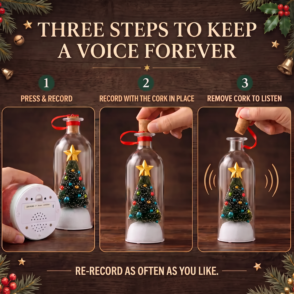 Instructional graphic showing three steps to keep a voice inside a glass bottle with a small Christmas tree decoration. The text reads 'THREE STEPS TO KEEP A VOICE FOREVER' with numbered panels: press and record, record with the cork in place, and remove cork to listen.